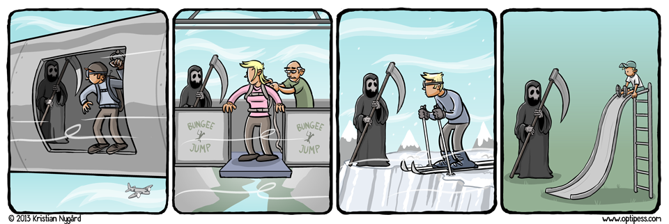 Don't worry, only the kid died. As a fan of extreme sports, Death was only visiting in the first three panels.