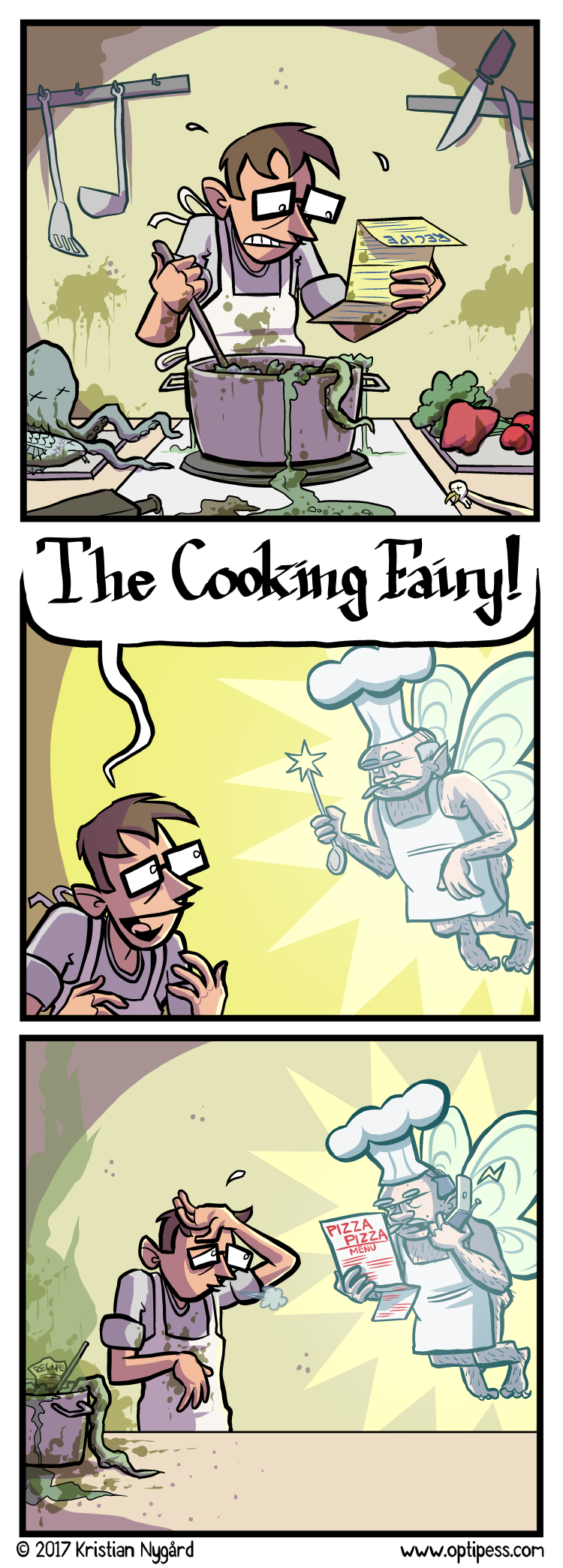 Of course, The Cooking Fairy had to show up at the pizza place as well. Where he had to order from another pizza place. And repeat.