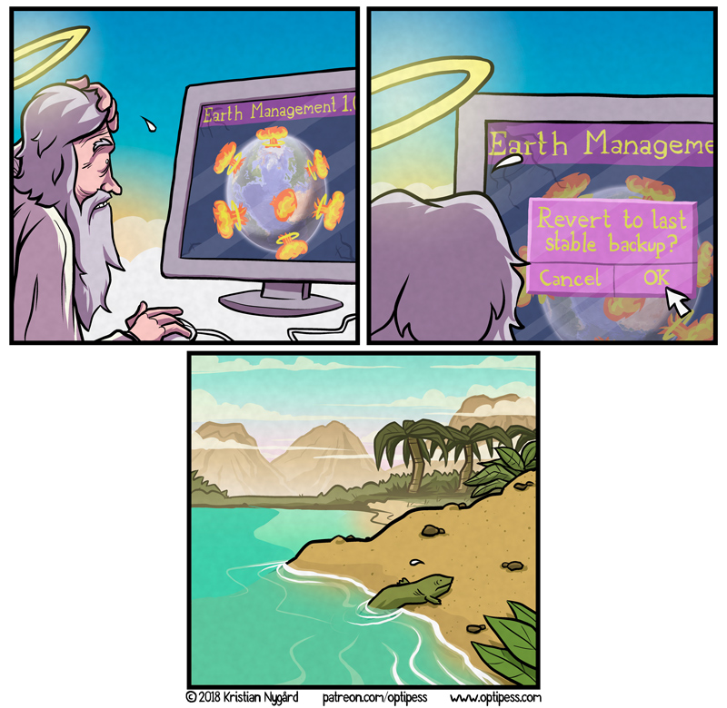 Ironically, I lost 370 million years of work on this comic due to not backing up properly.