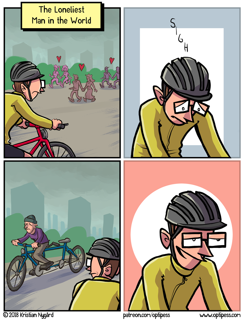 Thereâ€™s no other way about it, if youâ€™re alone on a tandem bike thereâ€™s surely a sad story behind it somehow. This sad story will make other people extremely happy.