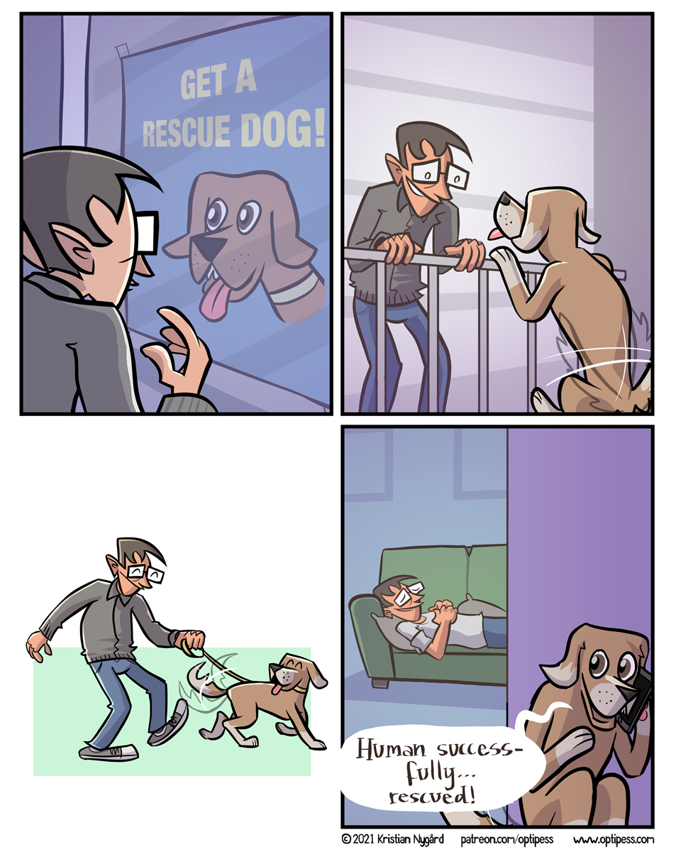 Too wholesome? For a darker version, just imagine this comic with a cat instead.